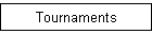 Tournaments
